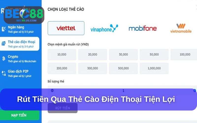 Chi tiết từng bước rút tiền Bec88 qua thẻ cào Chi tiết từng bước rút tiền Bec88 qua thẻ cào