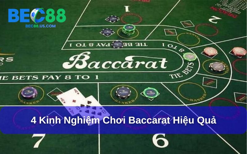 4 Kinh Nghiệm Chơi Baccarat Giúp Người Chơi Về Bờ An Toàn 2 4 kinh nghiệm chơi Baccarat an toàn