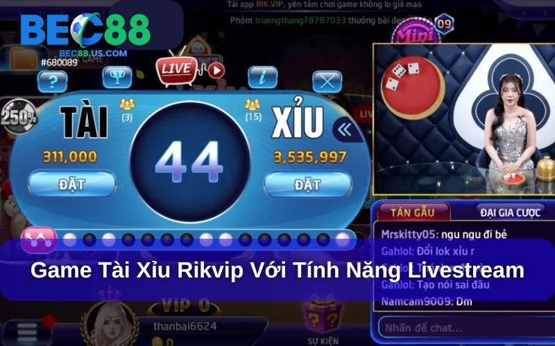 Rikvip là một trong những game tài xỉu nhiều người chơi nhất